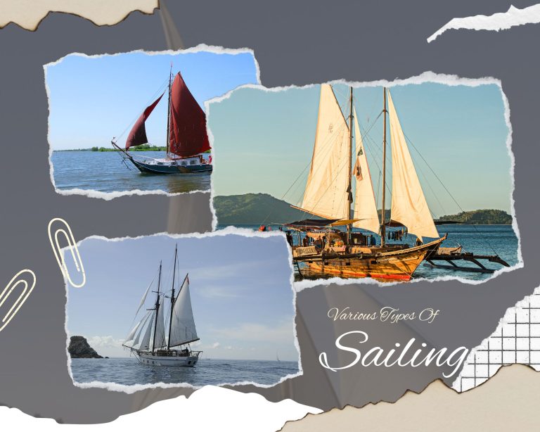 Various Types Of Sailing (Explained)